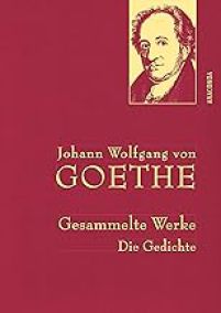 Johann Wolfgang von Goethe, gesammelte Werke